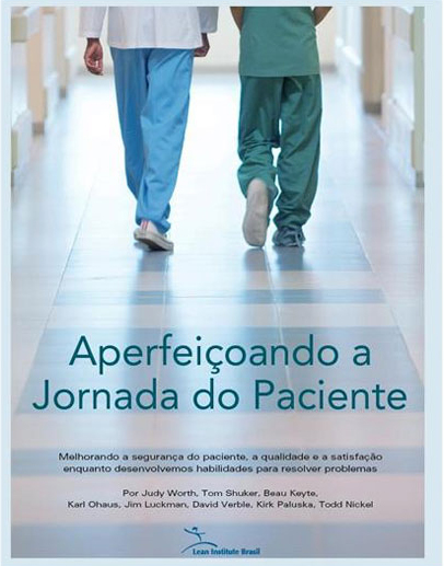 Aperfeicoando a Jornada do Paciente